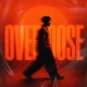 OVERDOSE Single