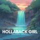 Hollaback Girl Single