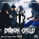 DEMON CHILD feat Jah Osama Single