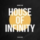 House of Infinity Deluxe Album