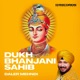 Dukh Bhanjani Sahib EP