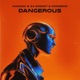 Dangerous Single