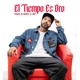 El Tiempo Es Oro Single