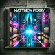 Matthew Perry Single