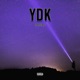 YDK feat LECADE Single