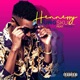 Hennessy feat TwiZzy Single
