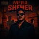 Mera Sheher Single