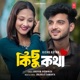 Kichu Kotha Single