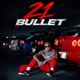 21BULLET Single