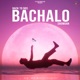 Bachalo Single