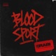 Bloodsport Single
