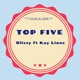 Top Five feat Kay Lions Single