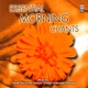 Essential Morning Chants