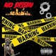 No Dissin Single feat BBK Gkno Single