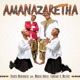 AmaNazaretha feat Mbuso Khoza FamSoul Ma Arh Single
