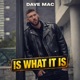 IS WHAT IT IS Single