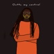 Outta My Control Single