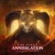 Annihilation Official Anthem Single