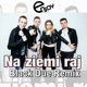 Na ziemi raj Black Due Remix Single
