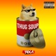 Thug Soup Single