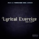 Lyrical Exercise feat LC Pharoh Mind CRKX J Shogun Single