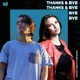 Thanks Bye Single
