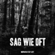 Sag wie oft feat Ozet Single