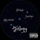 Trilogy feat Rey Morado Saint Lew Single
