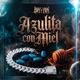Azulita con Miel Single