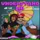 Understand Me feat PacoTheLyricist Single