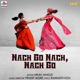 Nach Go Nach Nach Go Single