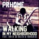 Walking In My Neighborhood feat Quilo Sa Razza Françoise Single