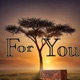 For you EP