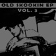 Old Skoolin EP Vol 3 EP
