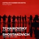 Tchaikovsky Serenade and Andante Cantabile Shostakovich Chamber Symphony