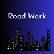 Road Work Single