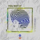 You Got It feat unpopulr unpopulr Remix Single
