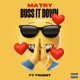 Buss It Down feat Truent Single