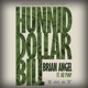 Hunnid Dollar Bill feat Fat Pimp Single