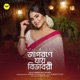 Jagorone Jay Bibhabori Single