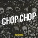 Chop Chop Single
