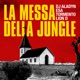 La messa della jungle Single