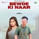Bewde Ki Naar Single