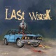 Last Week Single