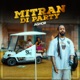 Mitran Di Party Single