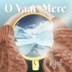 O Yaar Mere Single