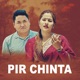 Pir Chinta Single