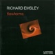 Richard Emsley Flowforms