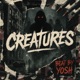Creatures feat EYERAP Benny from the Sandlot Chrit Yosh Single