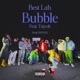 Bubble feat Taiyoh Single